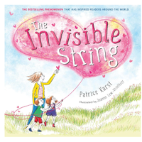 The Invisible String by Patrice Karst