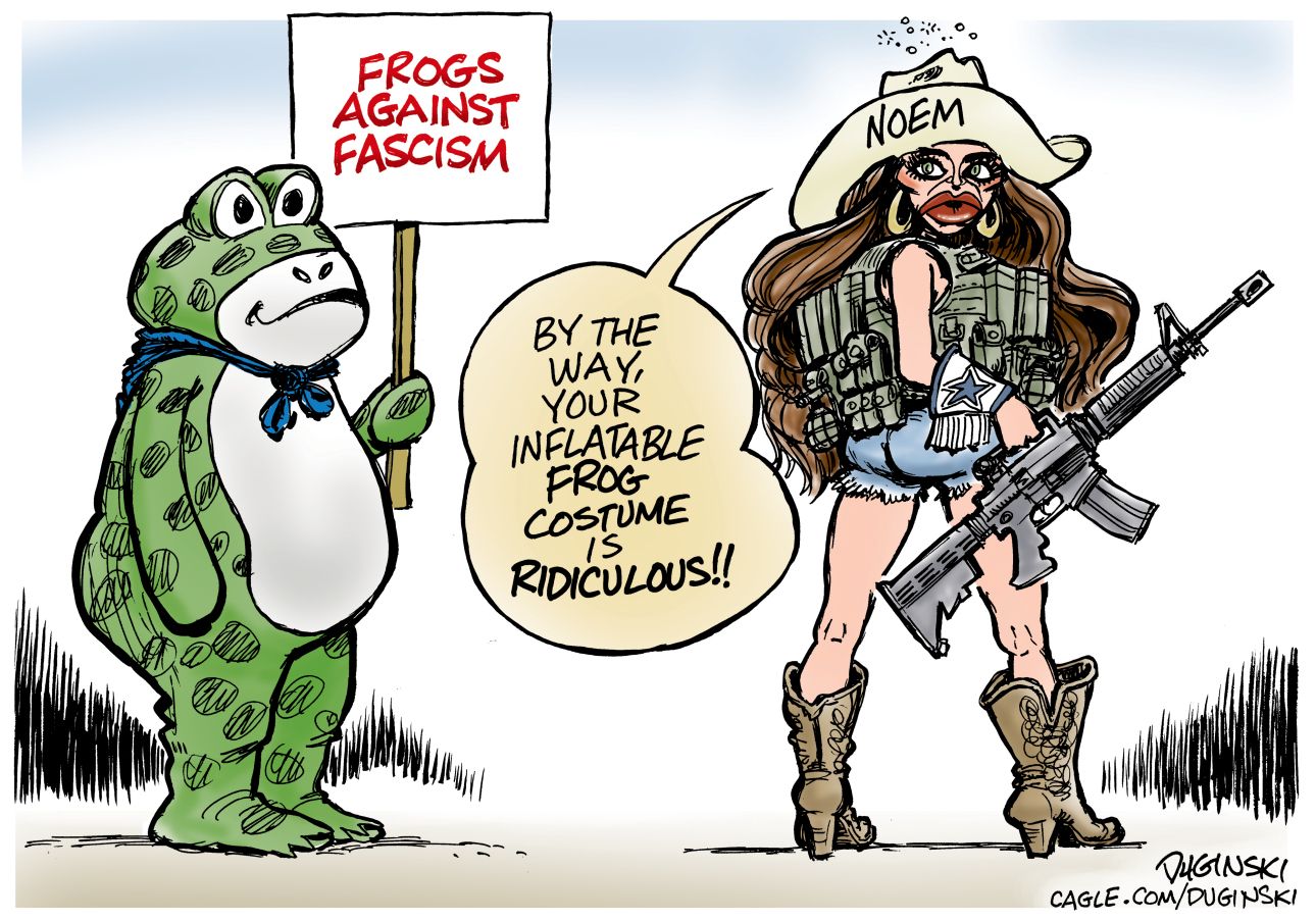 
                                On the left, this political cartoon depicts a person in a frog costume holding a sign that reads, “Frogs against facism.” A caricature of Kristi Noem is at right. She holds an automatic rifle and is dressed in a cowboy hat, short shorts, military vest, and cowboy boots. She has large red lips and earrings. She says, “By the way, your inflatable frog costume is ridiculous!”
                            
