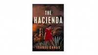 The Hacienda by Isabel Cañas