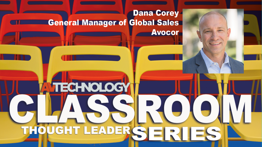 Dana Corey, General Manager of Global Sales at Avocor 