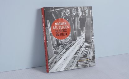Book of Norman Bel Geddes Designs America