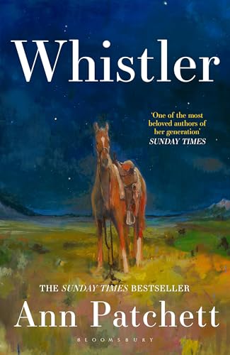 Whistler: the New International Bestseller From the Author of Tom Lake and the Dutch House