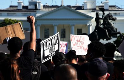 Protests at the White House.