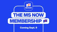 MS Now Membership