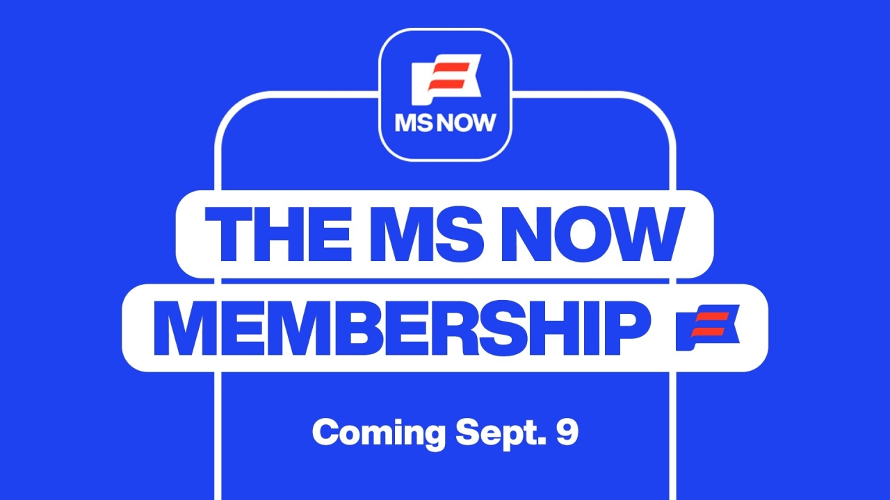 MS Now Membership