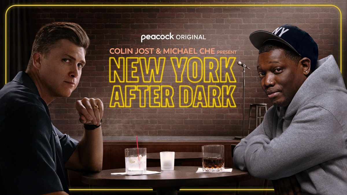 Colin Jost &amp; Michael Che Present: New York After Dark poster