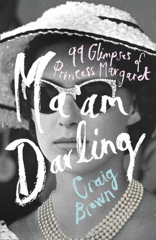 ma'am darling by craig brown book cover featuring princess margaret in a glamorous hat sunglasses and pearls