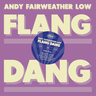 Andy Fairweather Low 'Flang Dang' album artwork