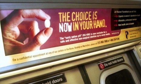 The &amp;quot;abortion pill,&amp;quot; shown here in a subway ad from 2001, may have contributed to the slight increase in abortions nationwide. 