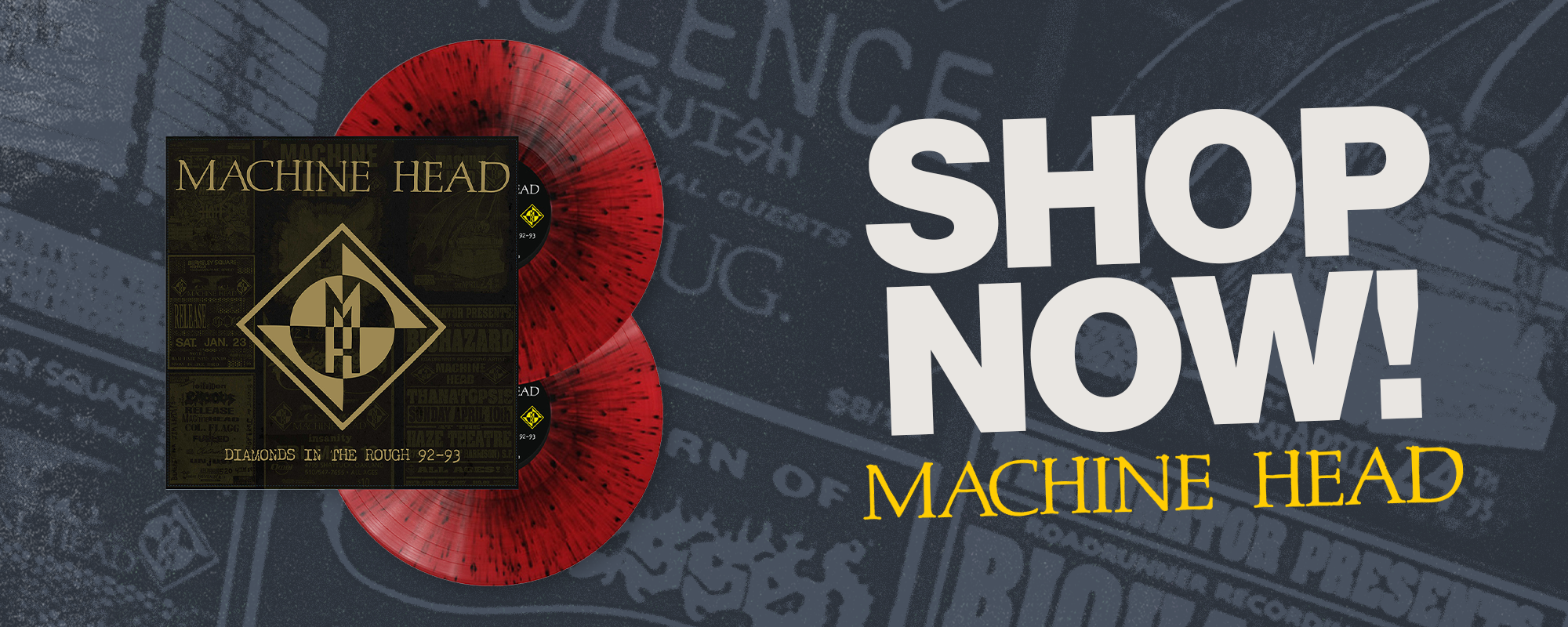 Machine Head splatter vinyl