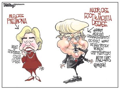Political cartoon U.S. 2016 election Hillary Clinton pneumonia Donald Trump foot in mouth disease
