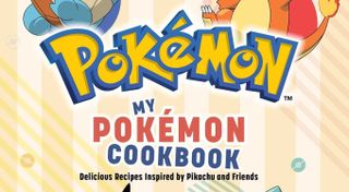 My Pokemon Cookbook: Delicious Recipes Inspired by Pikachu and Friends