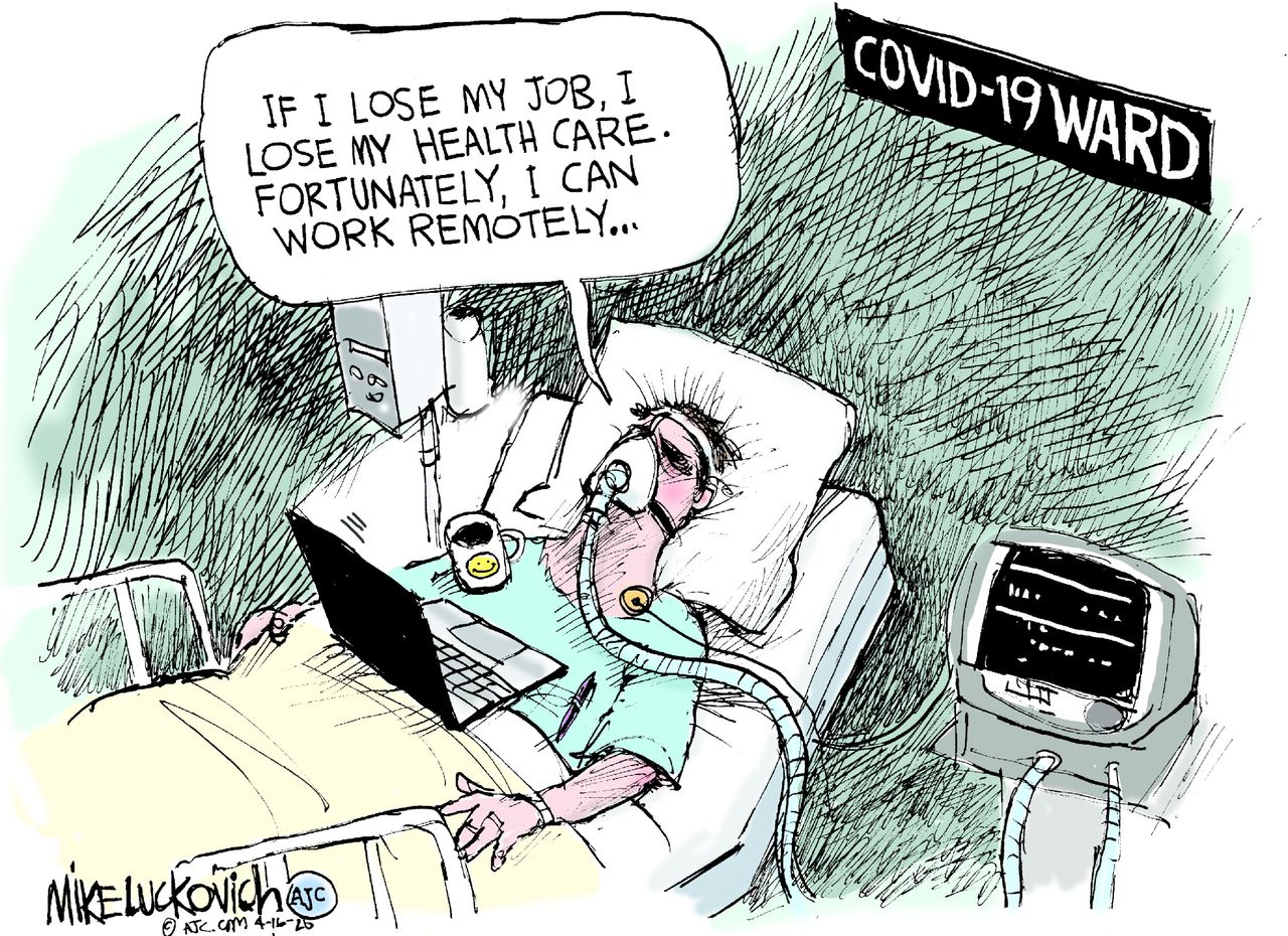 Editorial Cartoon U.S. no job no healthcare working remotely hospital bed