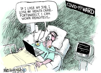 Editorial Cartoon U.S. no job no healthcare working remotely hospital bed