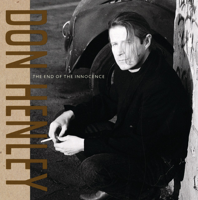 Don Henley - The End Of The Innocence cover art