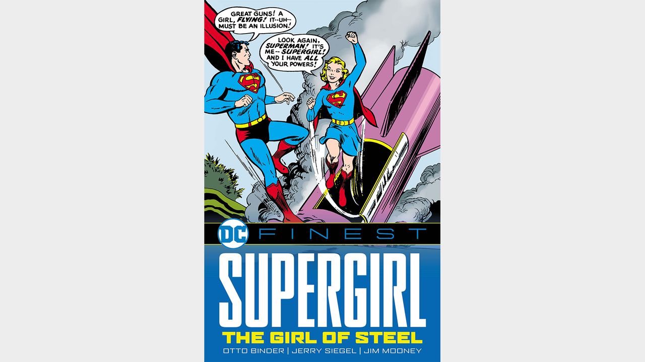 DC FINEST: SUPERGIRL: THE GIRL OF STEEL