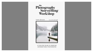 Cover of The Photography Storytelling Workshop, one of the best books on photography