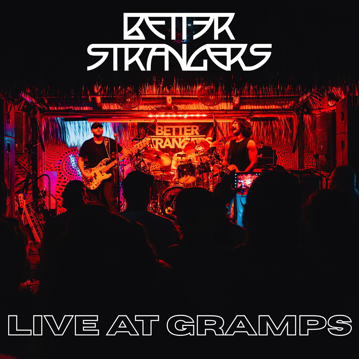 Better Strangers Live At Gramps EP cover art