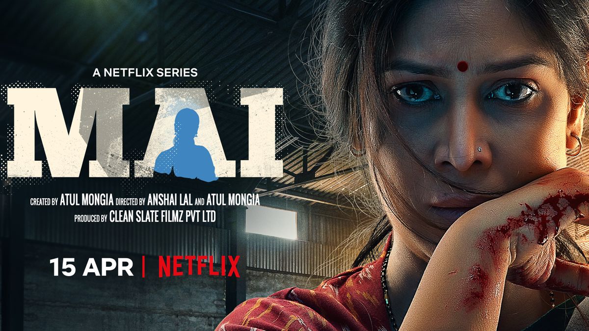 Netflix thriller Mai trailer out; its streaming date too confirmed