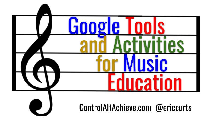 G clef with &quot;Google Tools and Activities for Music education&quot;