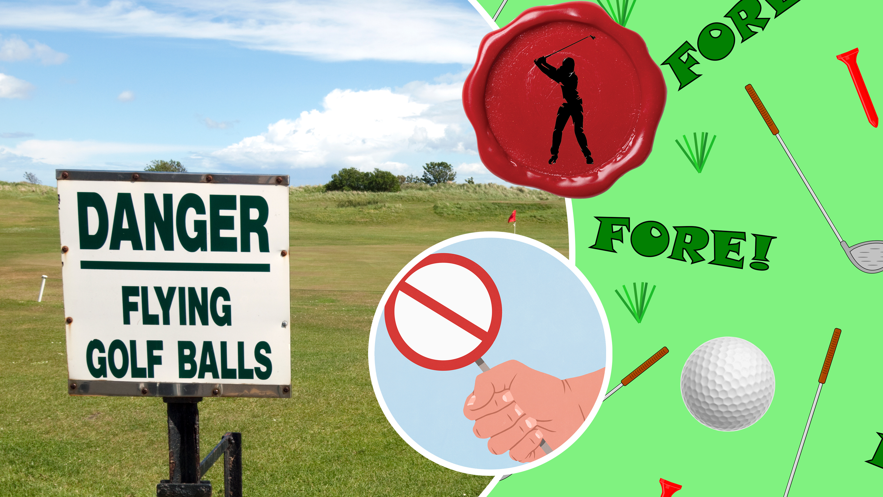 A sign reading 'flying golf balls' and illustrations of the word 'fore', with an inset image of a banned symbol - all themes that the author is concerned about negatively impacting on golf club culture