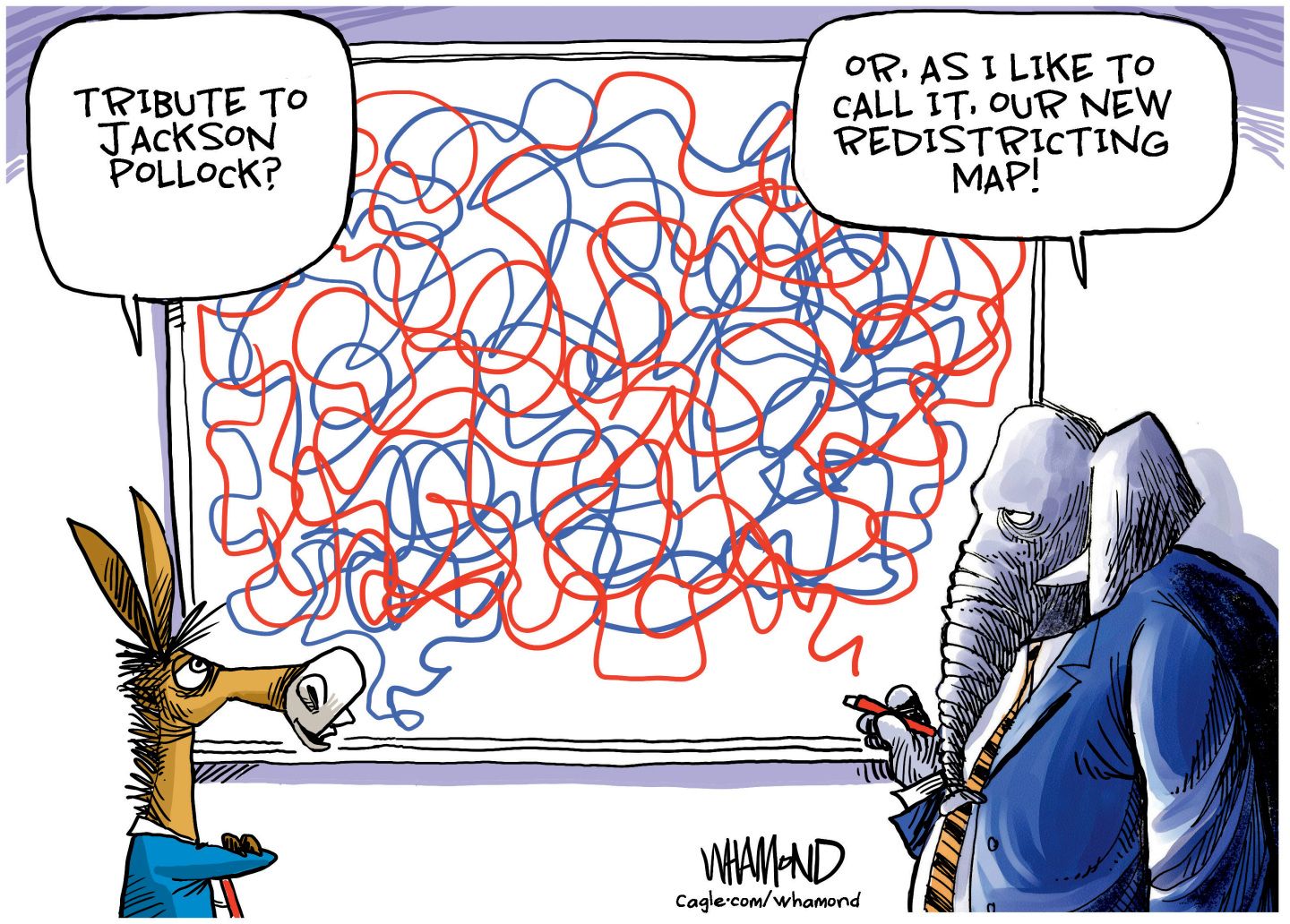 
                                This cartoon shows a donkey and an elephant in suits looking at a large canvas filled with a giant jumble of squiggly lines. The donkey says, “Tribute to Jackson Pollock?” The elephant holds a pen and says, “Or, as I like to call it, our new redistricting map!” 
                            
