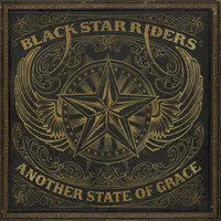 Black Star Riders: Another State Of Grace