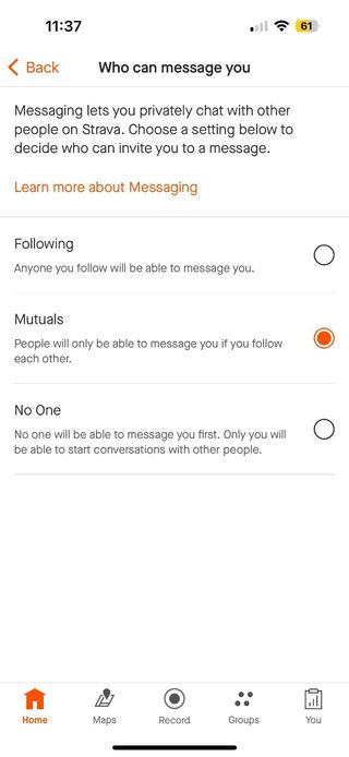 Screenshot of privacy options for messages on Stava. Text gives three messaging options: Following: Anyone you follow will be able to message you. Mutuals: People will only be able to message you if you follow each other. No One: No one will be able to message you first. Only you will be able to start conversations with other people.