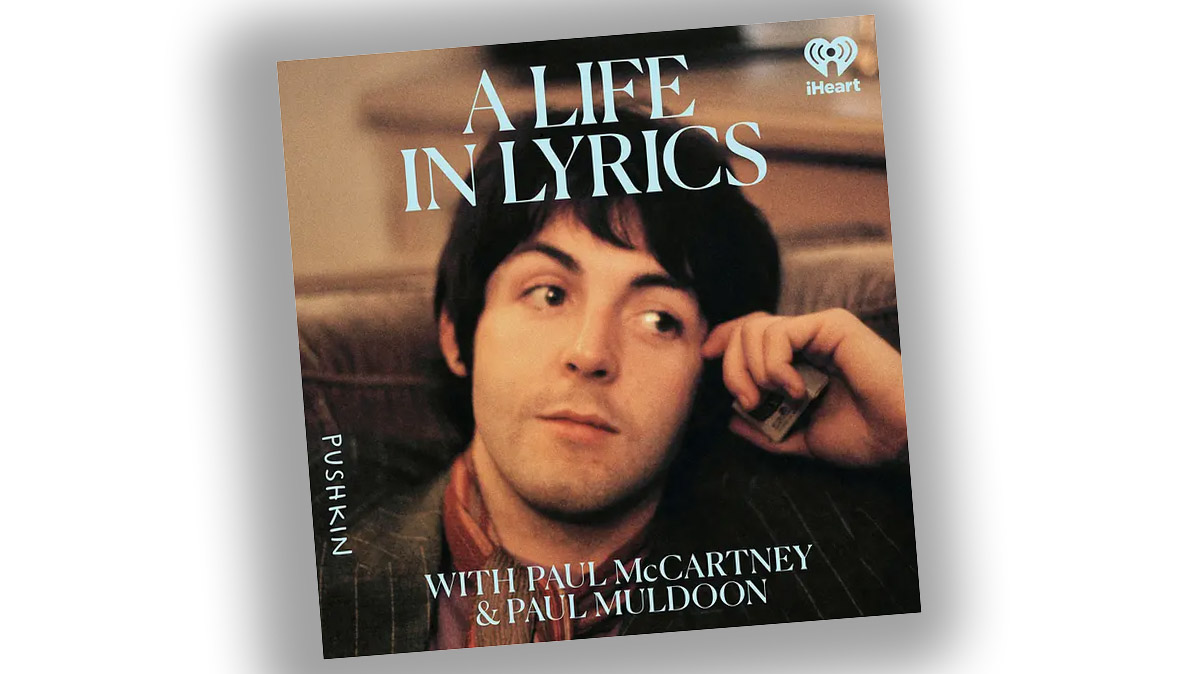 Paul McCartney goes on tape in A Life in Lyrics, his major new podcast series - "I wanted to become a person who wrote songs and wanted to be someone whose life