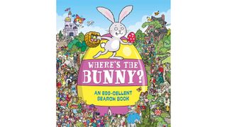A picture of the book - Where's the bunny? An Egg-cellent search and find book