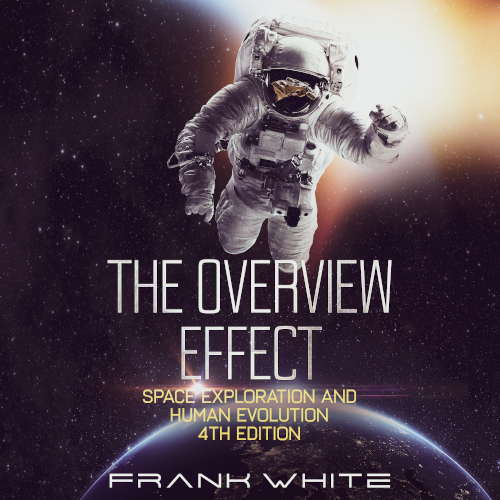 Omslag van de vierde editie van The Overview Effect met een astronaut die in de ruimte boven de aarde zweeft.