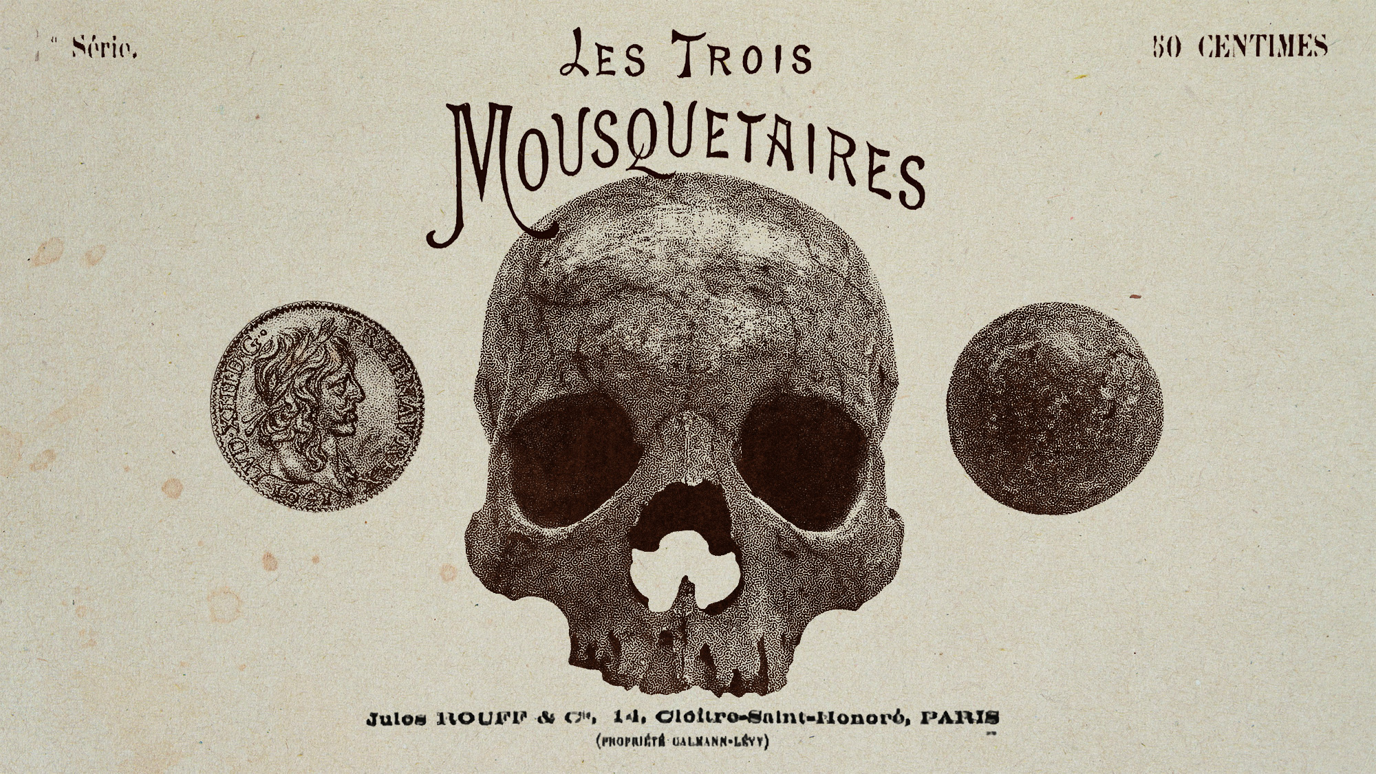 Photo collage of a skull, 17th century French coin, and a musket ball with the title "Les Trois Mousquetaires" above.