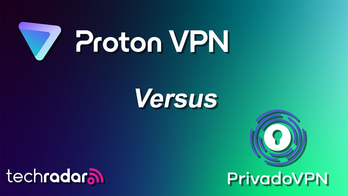 Proton VPN versus PrivadoVPN