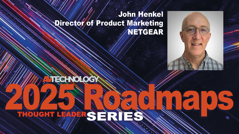 John Henkel, Director of Product Marketing at NETGEAR