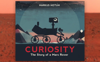 "Curiosity: The Story of a Mars Rover"