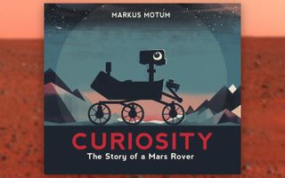 The Story of a Mars Rover