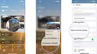 How to edit activity zones in the Home app on the iPhone by showing steps: Tap and hold on the Thumbnail image of your camera, Tap Accessory Details, Tap Select Activity Zones...