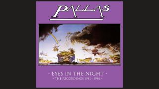 Pallas - Eyes In The Night 1981-86