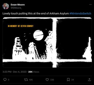 A screenshot of a tweet from Ewan Moore which reads, "Lovely touch from putting this at the end of Arkham Asylum #NintendoSwitch," and includes a screenshot of a full-screen memorial for Kevin Conroy at the end of the Switch version of Arkham Asylum.