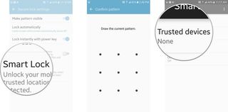 Tap on Smart Lock, enter your password, pattern, or pin, and then tap on trusted devices.