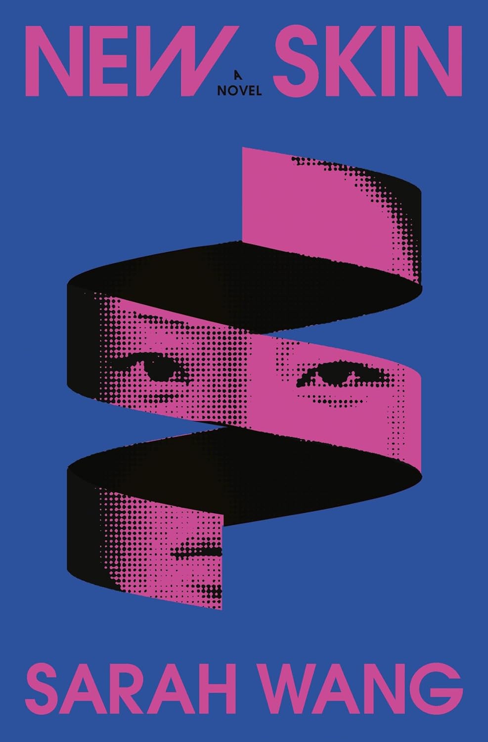 the cover of the book new skin by sarah wang featuring a woman's face in the image of an unwrapped ribbon