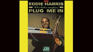 Cover of Eddie Harris album Plug Me in featuring the start with a saxophone