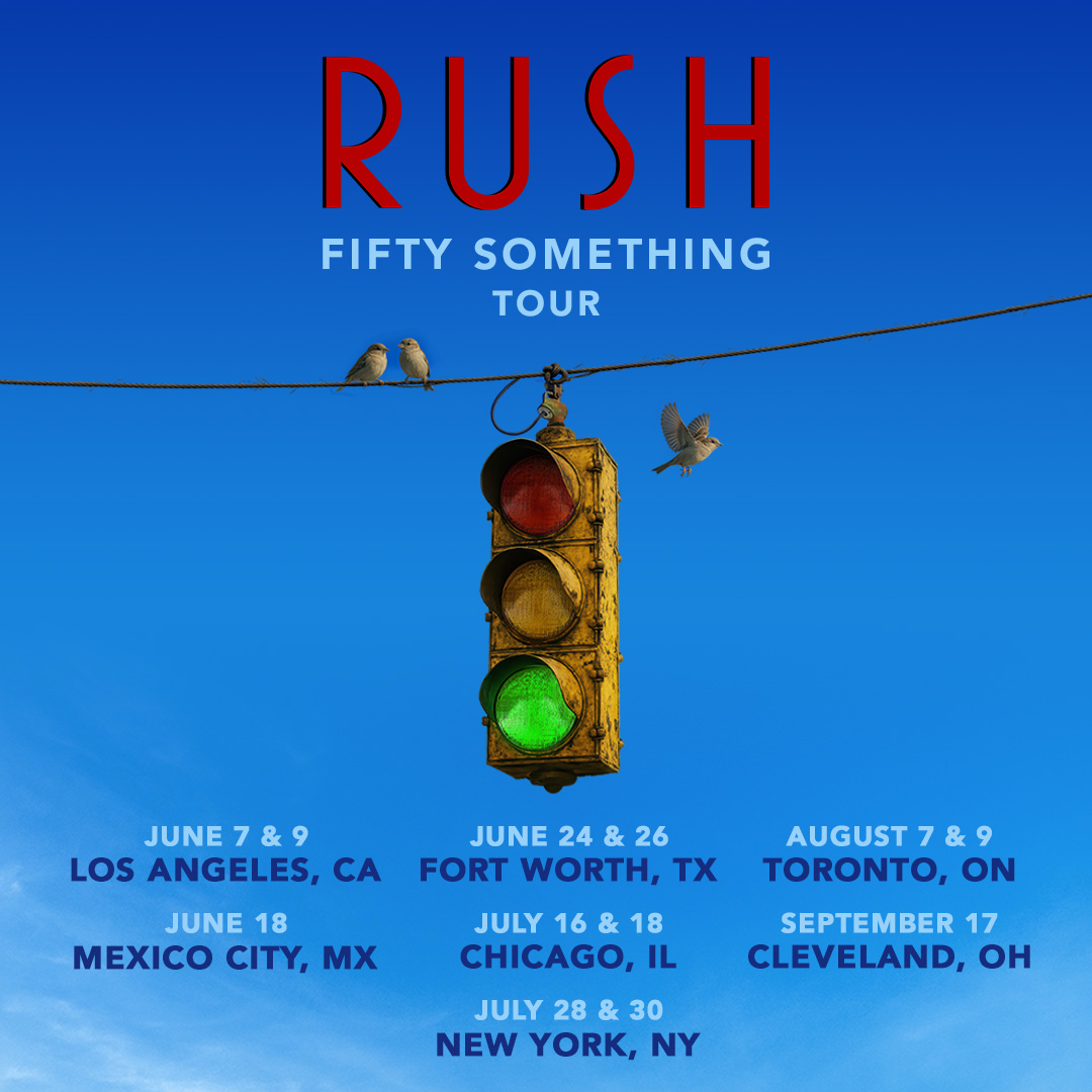 Rush Fifty Something 2026 tour poster