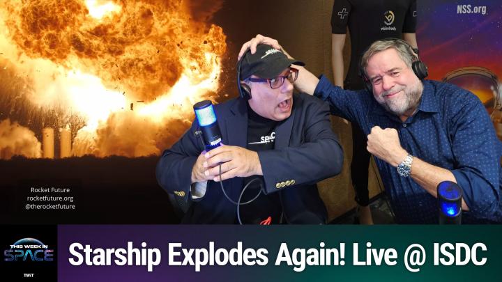 This Week In Space podcast: Episode 166 — Live From the Swamps, ISDC 2025