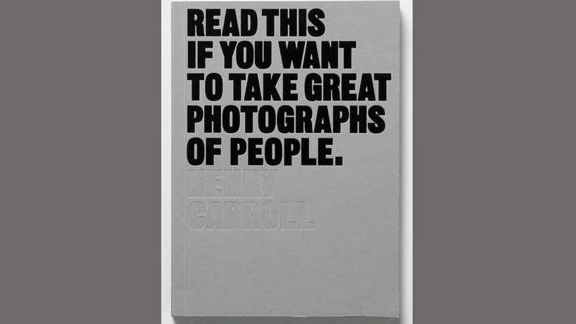 best books on photography: Read This If You Want to Take Great Photographs of People