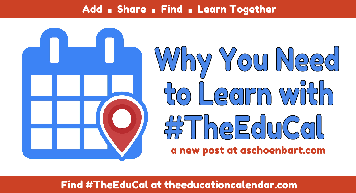 Why You Need to Learn with #TheEduCal