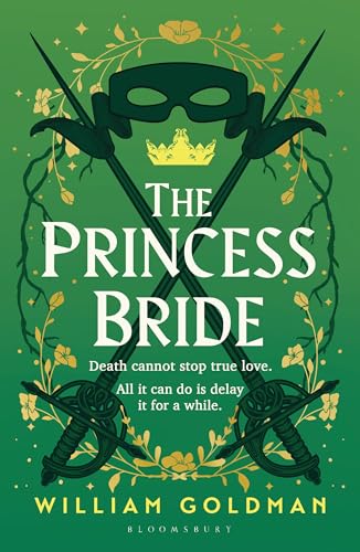 The Princess Bride: the Cult Classic Tale of Adventure and Fantasy