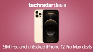 SIM-free unlocked iPhone 12 Pro Max deals