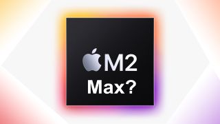The M2 chip with 'Max?' across it