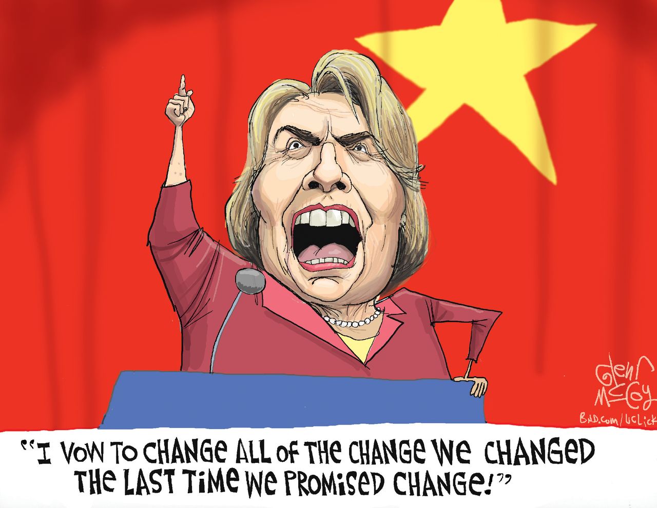 Political cartoon U.S. Hillary vowing to change all of the change